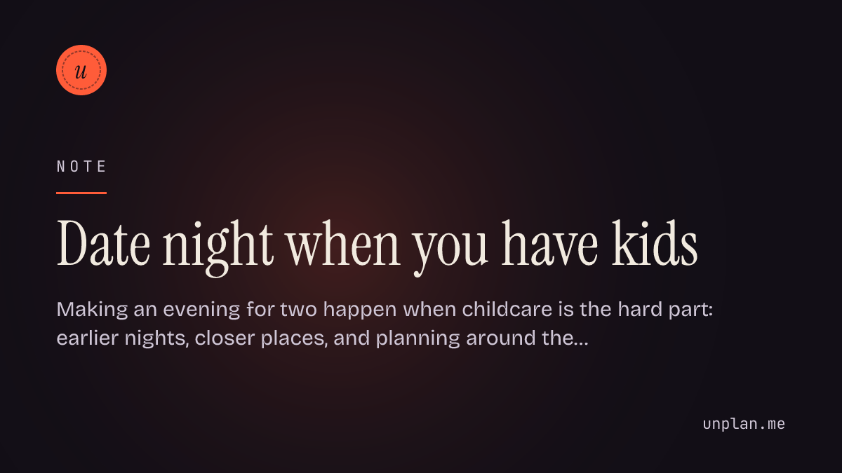 Date night when you have kids