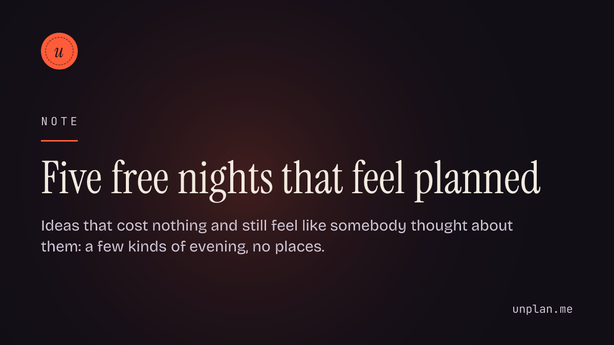 Five free nights that feel planned