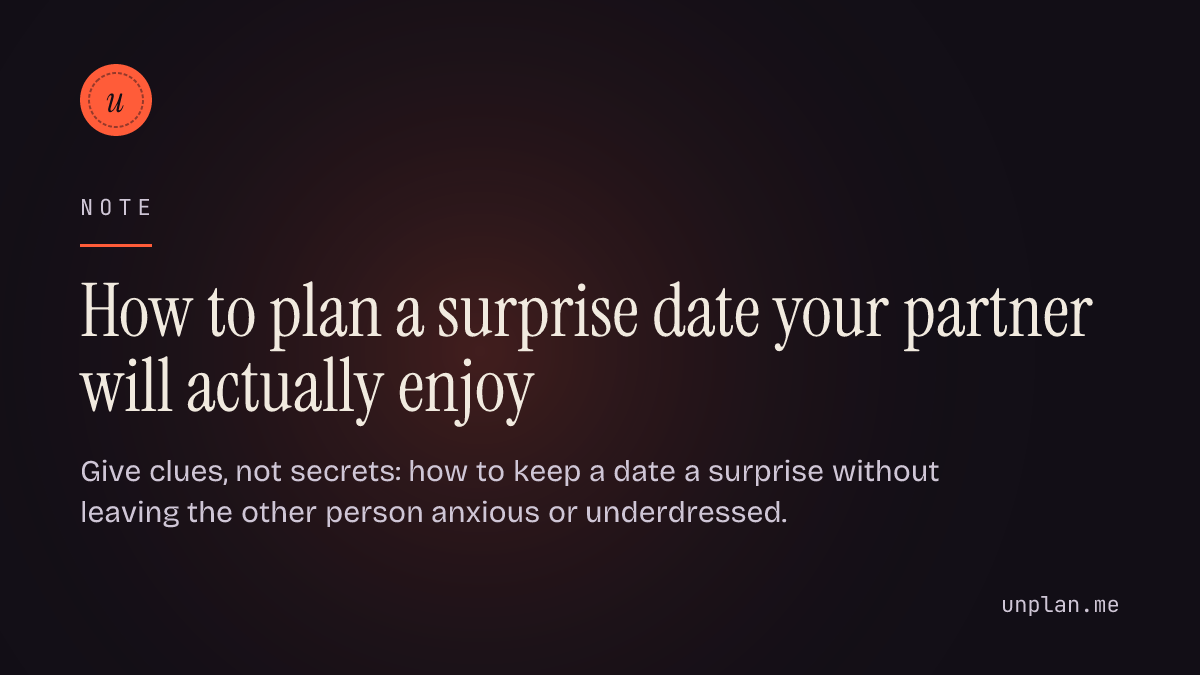 How to plan a surprise date your partner will actually enjoy