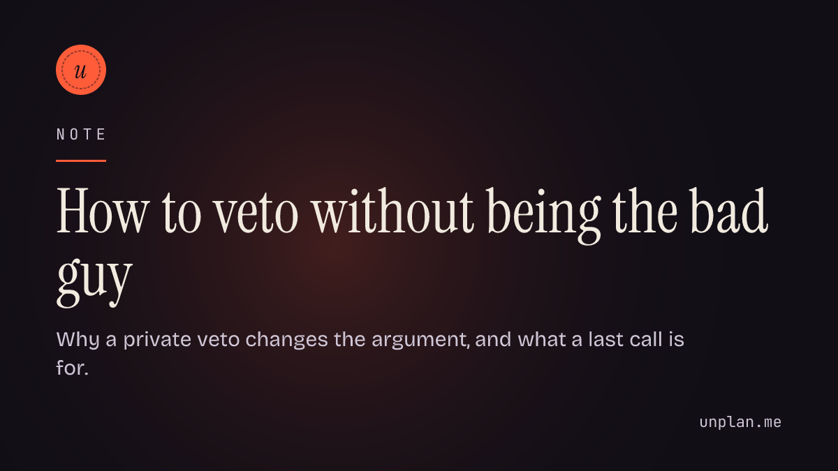 How to veto without being the bad guy